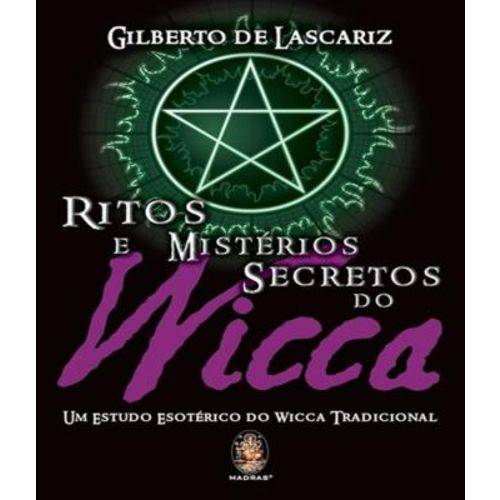 Ritos e Misterios Secretos do Wicca - 03 Ed