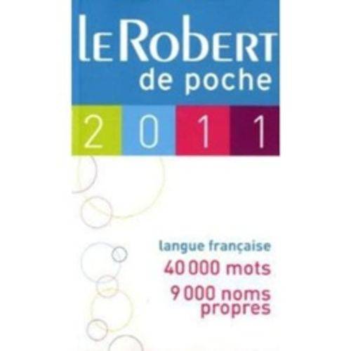 Robert de Poche, Le 2011