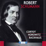 Robert Schumann - Cortot, Horowitz, Backhaus (Importado)