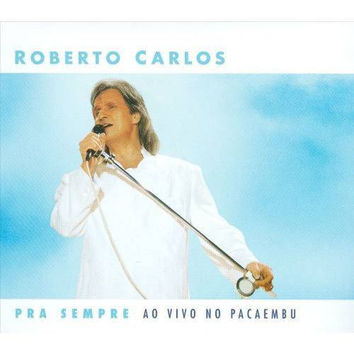 Roberto Carlos - Pra Sempre ao Vivo