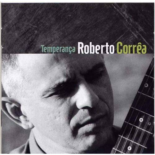 Roberto Corrêa - Temperança
