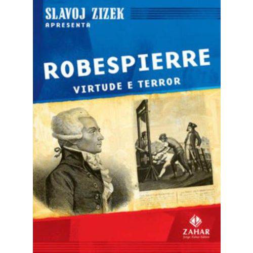 Robespierre - Virtude e Terror - Livro