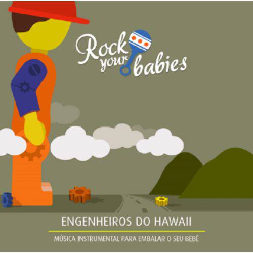 Rock Your Babies Engenheiros do Hawaii - Cd Infantil