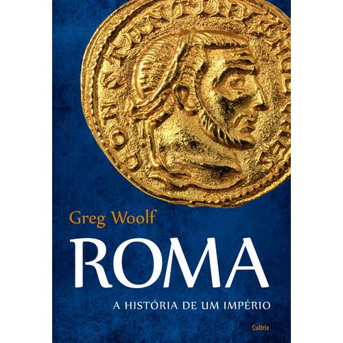Roma - a História de um Império