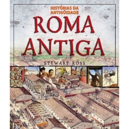 Roma Antiga - Cia das Letras