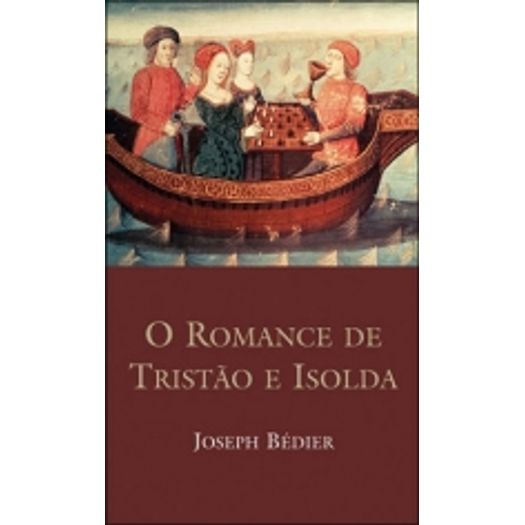 Romance de Tristao e Isolda, o - Wmf Martins Fontes