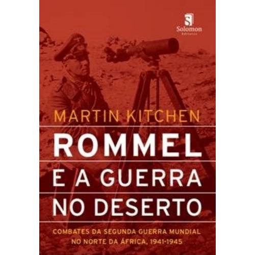 Rommel e a Guerra no Deserto