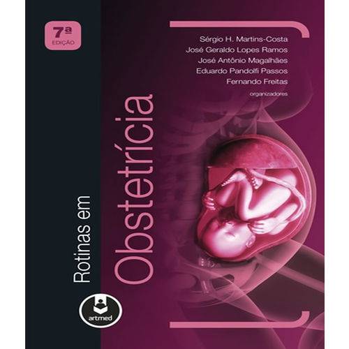 Rotinas em Obstetricia - 07 Ed