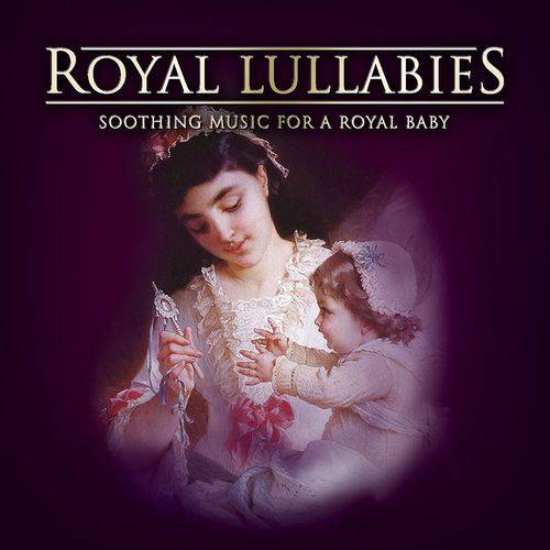 Royal Lullabies (Importado)