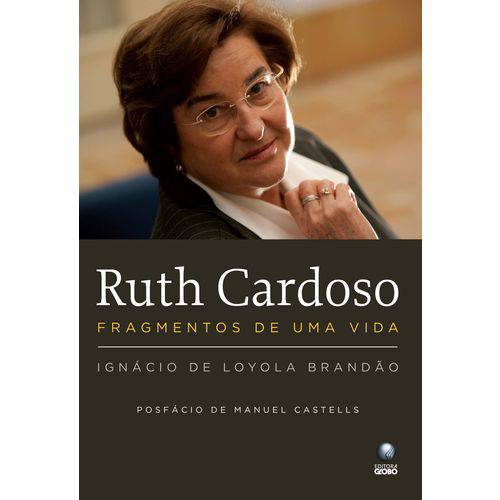 Ruth Cardoso: Fragmentos de uma Vida