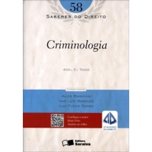 Saberes do Direito 58 - Criminologia - Saraiva