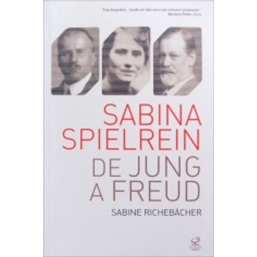 Sabina Spielrein de Jung a Freud - Civilizacao Brasileira