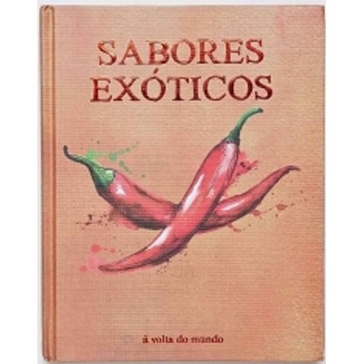 Sabores Exoticos - Caracter
