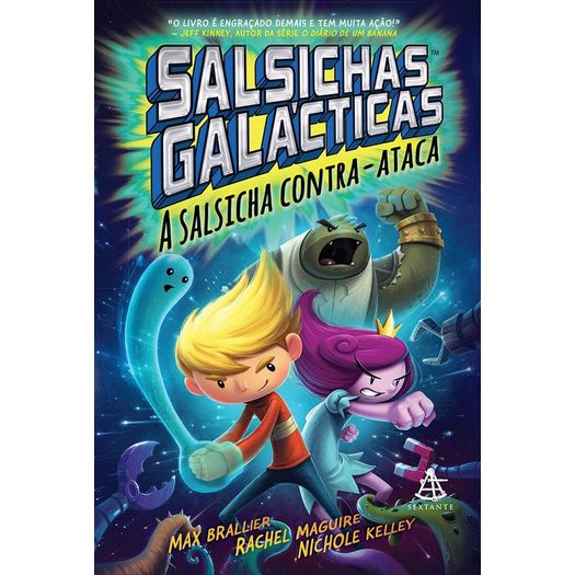 Salsichas Galacticas - a Salsicha Contra Ataca - Sextante