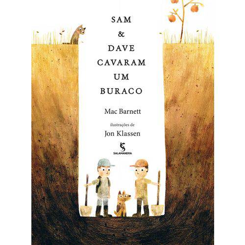 Sam & Dave Cavaram um Buraco - 1ª Ed.