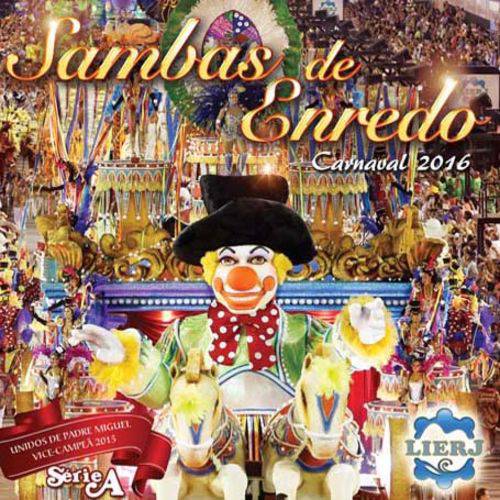 Sambas de Enredo - Carnaval 2016 - Serie a - CD