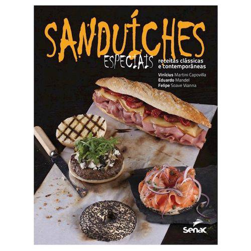 Sanduíches Especiais: Receitas Clássicas e Contemporâneas