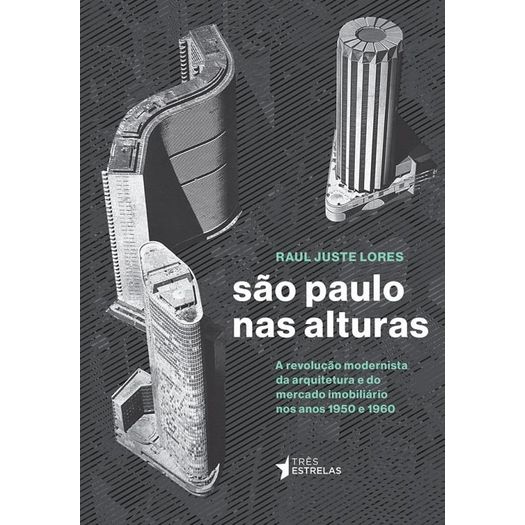 Sao Paulo Nas Alturas - Tres Estrelas