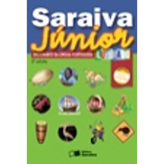 Saraiva Junior Dicionario da Lingua Portuguesa Ilustrado - Saraiva