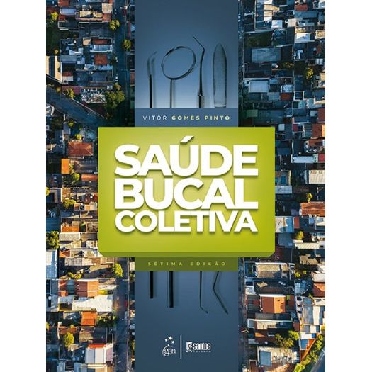 Saude Bucal Coletiva - Pinto - Santos