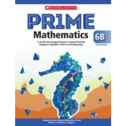 Scholastic Prime Mathematics Coursebook 6b