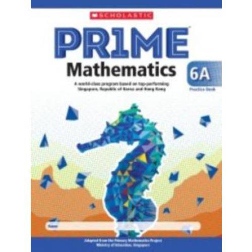 Scholastic Prime Mathematics Practice Book 6a