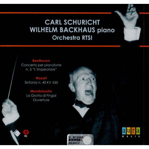 Schuricht Backhaus - Beethoven,Mozart,Mendelssohn