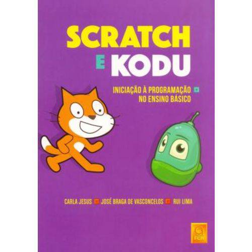 Scratch e Kodu - Iniciação à Programação no Ensino Básico