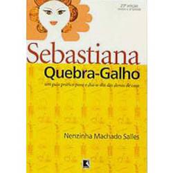 Sebastiana Quebra-Galho: um Guia Prático para o Dia-a-dia das Donas de Casa