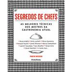 Segredos de Chefs: as Melhores Técnicas dos Mestres da Gastronomia Atual