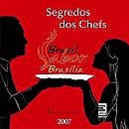 Segredos dos Chefs - Brasil Sabor Brasilia 2007 - (Ls)