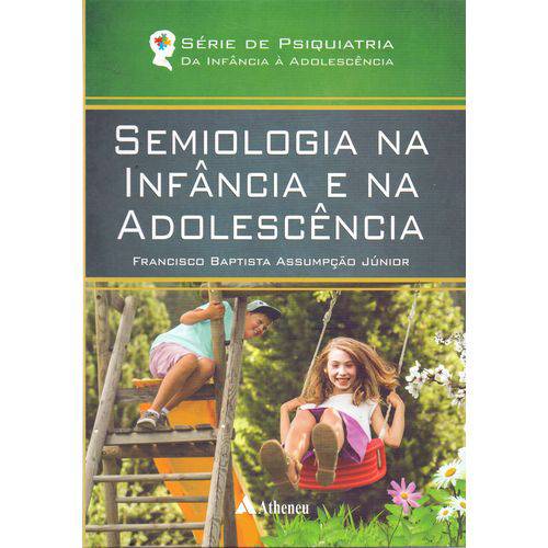 Semiologia na Infancia e na Adolescencia - 01ed/17