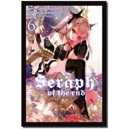 Seraph Of The End - Vol. 6