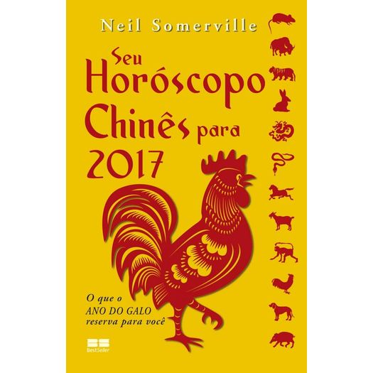 Seu Horoscopo Chines para 2017 - Best Seller