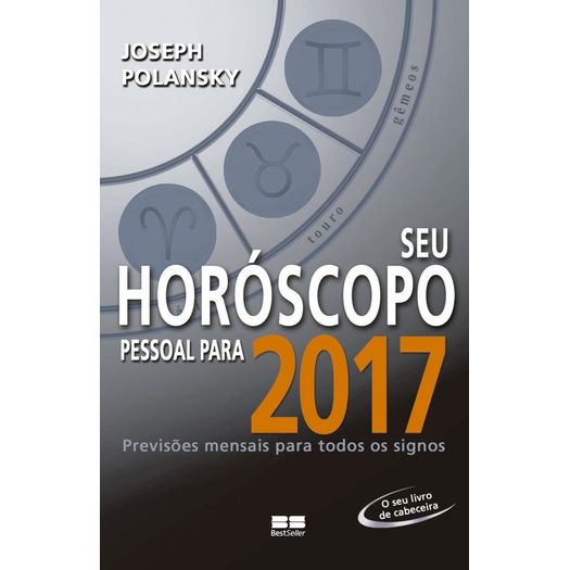 Seu Horoscopo Pessoal para 2017 - Best Seller