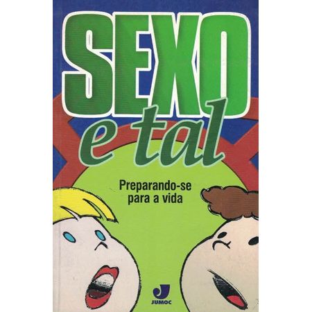 Sexo e Tal