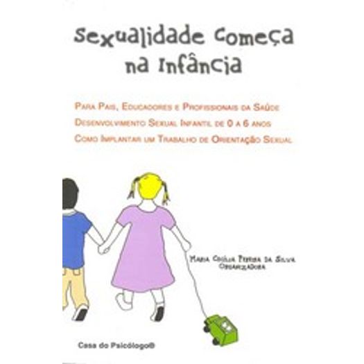 Sexualidade Comeca na Infancia - Casa do Psicologo