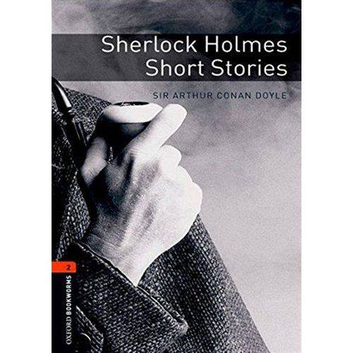 Sherlock Holmes Short Stories - Oxford Bookworms Library - Level 2 - Third Edition - Oxford Universi