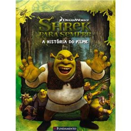 Shrek para Sempre - Fundamento