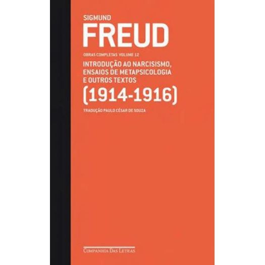Sigmund Freud - Obras Completas Vol 12 - Cia das Letras