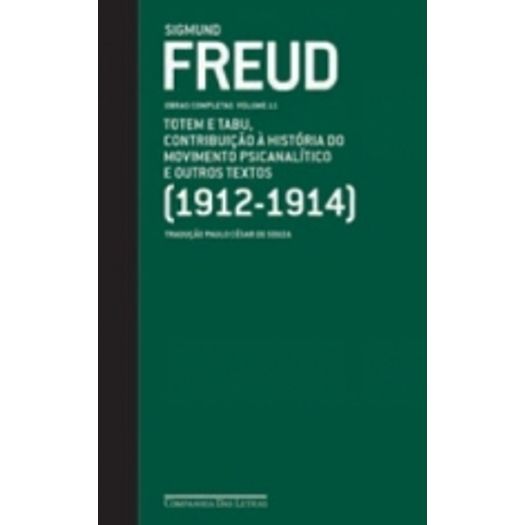 Sigmund Freud - Obras Completas Vol 11 - Cia das Letras
