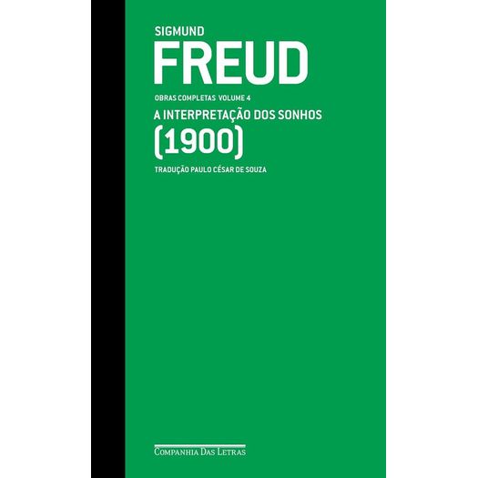 Sigmund Freud - Obras Completas Vol 4 - Cia das Letras