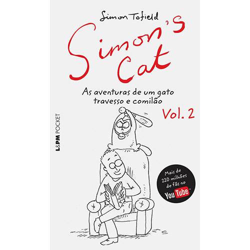 Simon's Cat as Aventuras de um Gato Travesso e Comilão - Volume 2