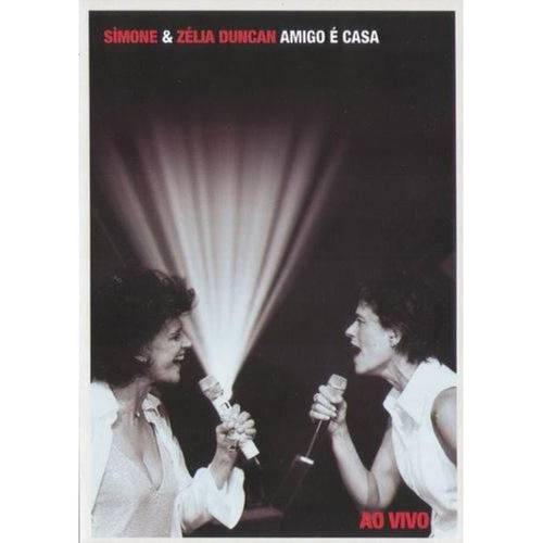 Simone e Zelia D. - Amigo e Casa(dvd
