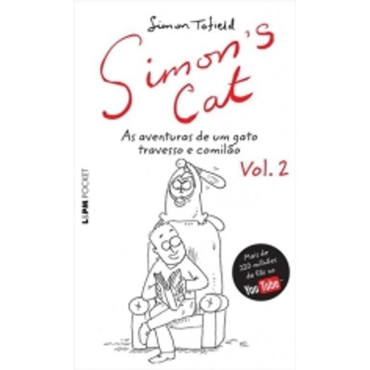 Simons Cat - as Aventuras de um Gato Travesso e Comilao Vol 2 - 1054 - Lpm Pocket