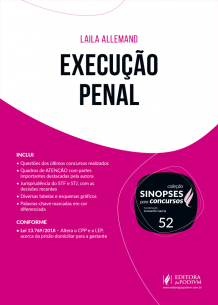 Sinopses para Concursos - V.52 - Execução Penal (2019)