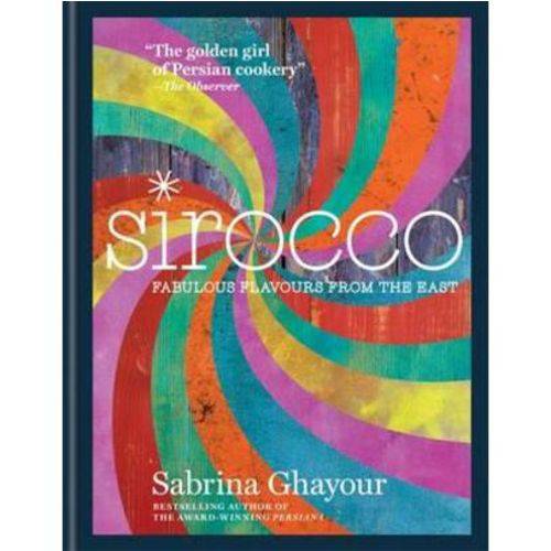 Sirocco - Fabulous Flavours From The East