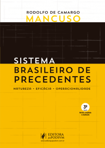 Sistema Brasileiro de Precedentes: Natureza, Eficácia, Operacionalidade (2019)