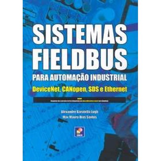 Sistemas Fieldbus para Automacao Industrial - Eric