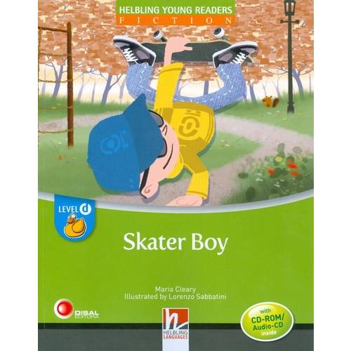 Skater Boy - With Cd-Rom / Audio Cd - Level D